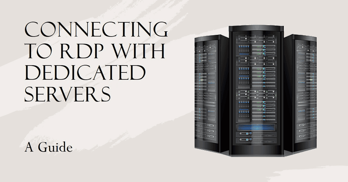 Dedicated Servers RDP Guide