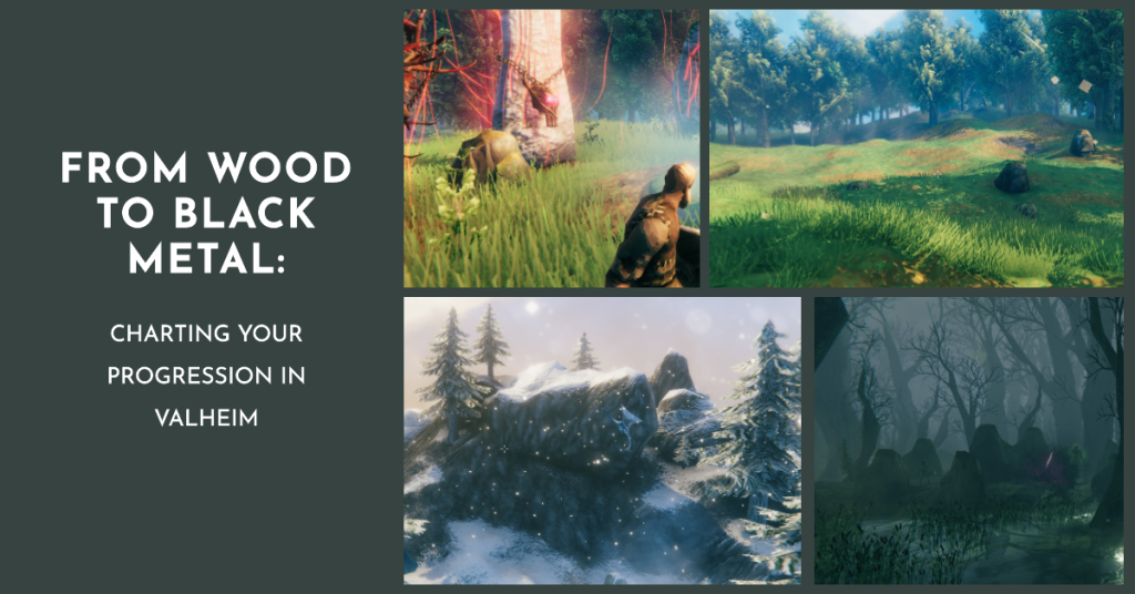 From Wood to Black Metal: Charting Your Progression in Valheim