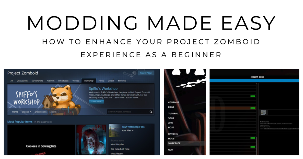 Modding Made Easy Comment améliorer votre expérience de Project Zomboid en tant que débutant