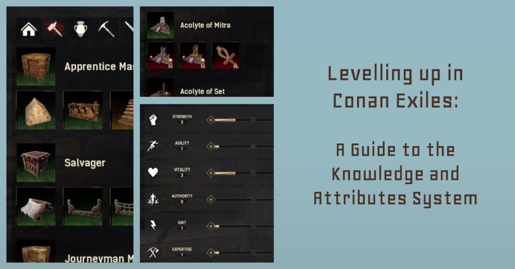 Levelling up in Conan Exiles