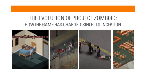 The Evolution of Project Zomboid