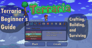 Terraria Beginners Guide