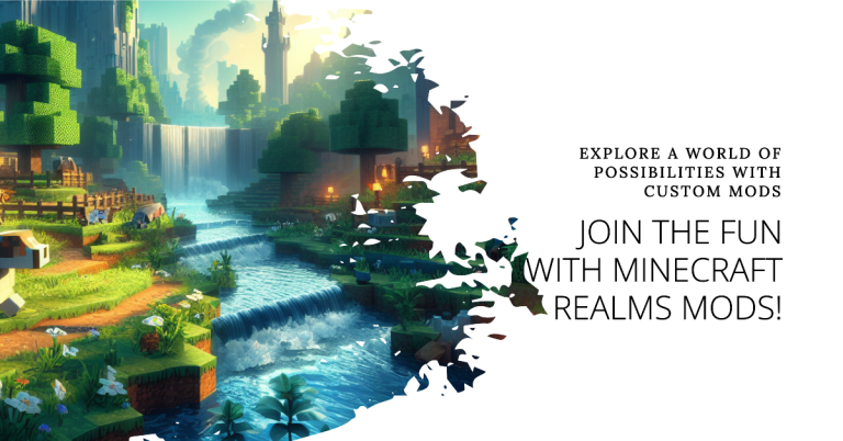 Minecraft Realms Mods: How to Make It Happen