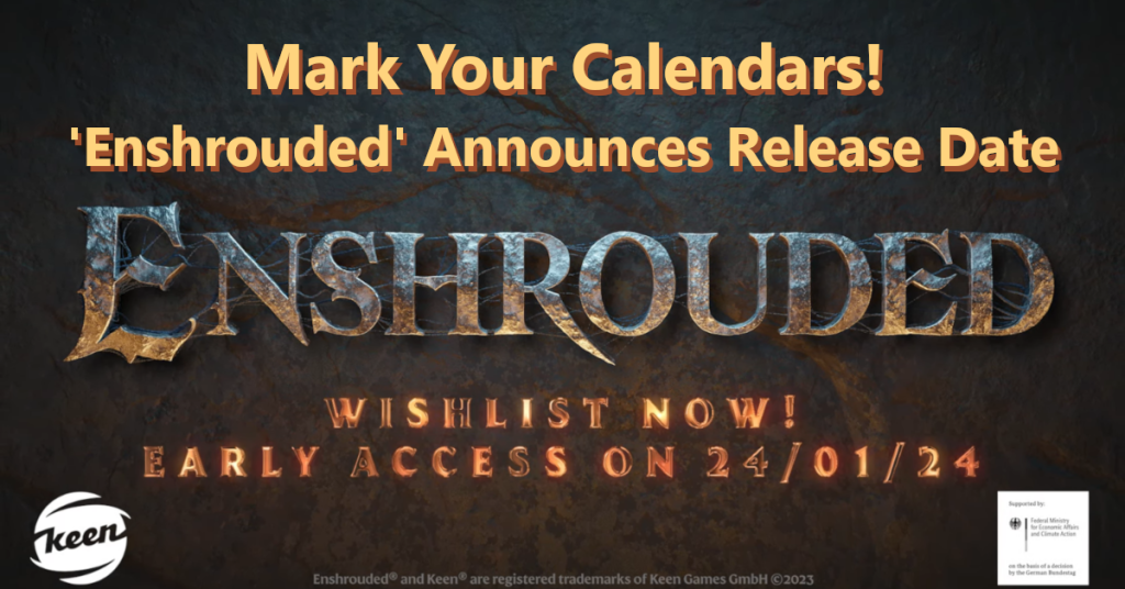 Mark Your Calendars 'Enshrouded' Announces Release Date