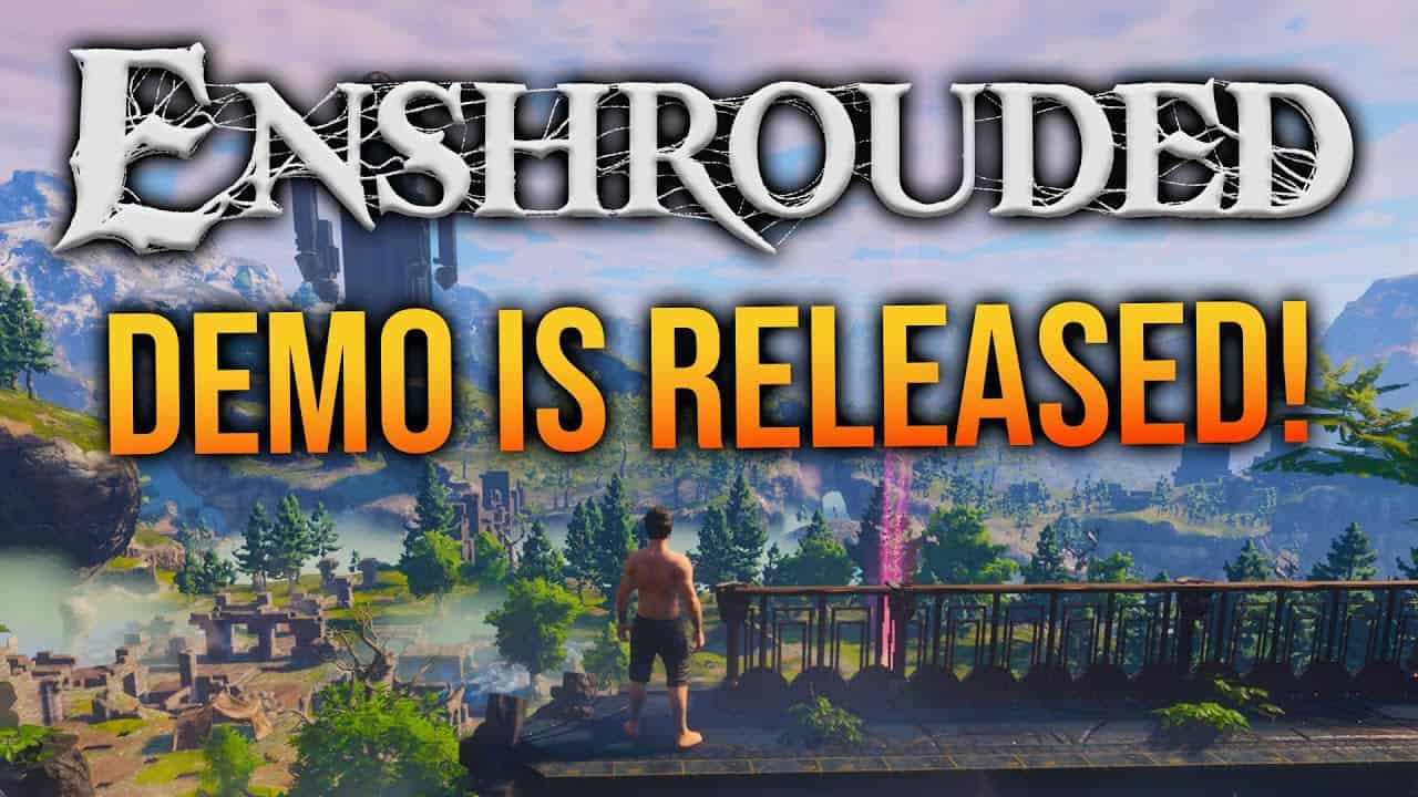 enshrouded demo