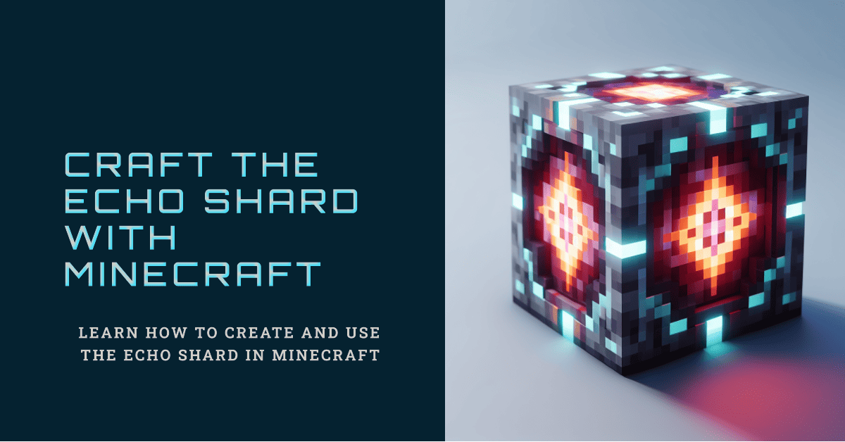 minecraft echo shard