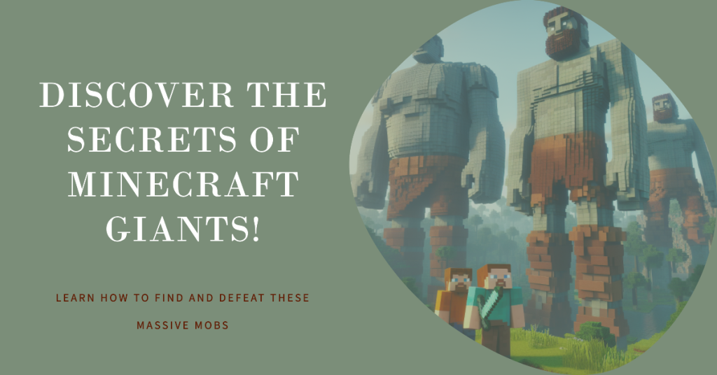 Minecraft Giants How to Find and Defeat These Massive Mobs