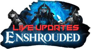 Enshrouded Live Updates