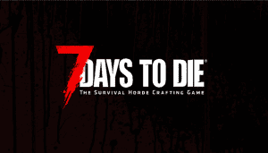 7 Days To Die Server Hosting Link Image