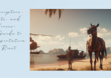 Helicopters, Boats, and Horses A Guide to Transportation in Rust